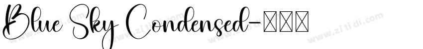Blue Sky Condensed字体转换